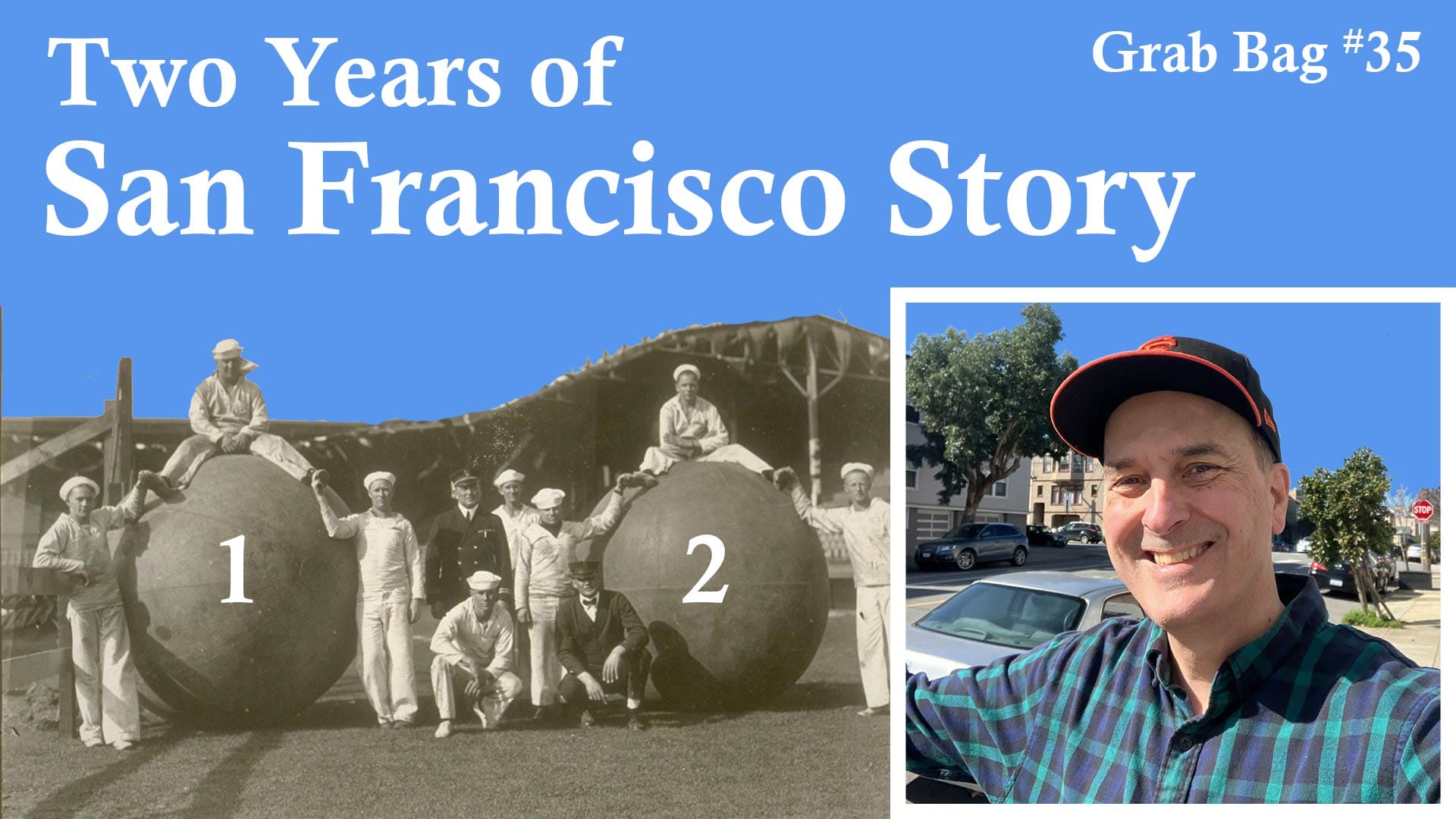 Two Years of San Francisco Story: Grab Bag #35